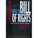 Living the Bill of Rights: How to Be an Authentic American