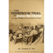 The Courtroom Trial of Jesus the Christ: A Legal Study of the Gospel of John
