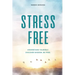 Stress Free