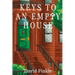 Keys to An Empty House