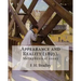Appearance and Reality (1893). By: F. H. Bradley: (metaphysical essay). Appearance and Reality comprises two volumes: Appearance and Reality.