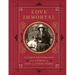 Love Immortal: Antique Photographs and Stories of Dogs and Their People