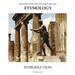 Building English Vocabulary With Etymology Introduction