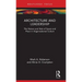 Architecture and Leadership: The Nature and Role of Space and Place in Organizational Culture