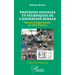 Pratiques sociales et techniques de l'animation rurale: Retour d'expériences en Côte d'Ivoire