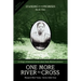 One More River to Cross: Standing on the Promises, Book One
