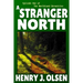 A Stranger North