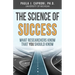 The Science of Success: What Researchers Know that You Should Know