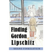 Finding Gordon Lipschitz