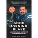 Good Morning, Blake: Growing Up Autistic and Being Okay
