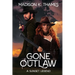 Gone Outlaw