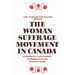 The Woman Suffrage Movement in Canada: Second Edition
