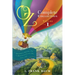 Oz, the Complete Collection, Volume 1: The Wonderful Wizard of Oz; The Marvelous Land of Oz; Ozma of Oz