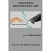 Homo Sapiens: From Whence We Came: From Whence We Came