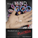 Your Mind on God: Hooked on a Placebo