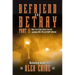 Befriend and Betray 2: More Stories from the Legendary Dea, FBI and Rcmp Infiltrator