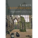 Laurus Crawfordiana: A Manuscript History of Crawfurds