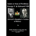 Saints Or Sons of Perdition: George V & Edward VIII:: Edward's Daughter's Version of History