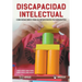 Discapacidad Intelectual: Consideraciones Para Su Intervención Psicoeducativa
