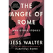 The Angel of Rome: And Other Stories