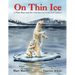 On Thin Ice: A Polar Bear and Her Cub Survive in the 21st Century
