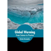 Global Warming: From Science to Practice