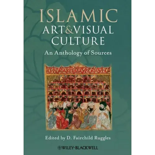 Islamic Art and Visual Culture
