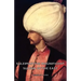 Suleiman the Magnificent - Sultan of the East