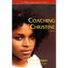 Coaching Christine