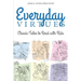 Everyday Virtues: Classic Tales to Read with Kids