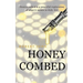 Honeycombed