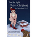 Twas the Night Before Christmas (and Santa Needed a Poo)