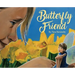Butterfly Friend