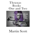 Thraxas Books One and Two: Thraxas & Thraxas and the Warrior Monks