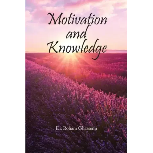 Motivation and Knowledge