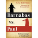 Barnabas vs. Paul: To Encourage or Confront?