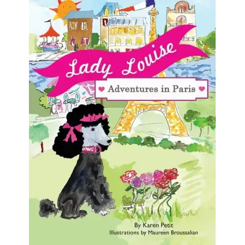 Lady Louise, Adventures in Paris