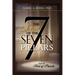 THE SECRET OF THE SEVEN PILLARS - Building Your Life on God's Wisdom from the Book of Proverbs