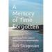 A Memory of Time Forgotten