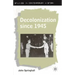 Decolonization Since 1945