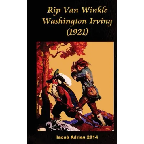 Rip Van Winkle Washington Irving (1921)