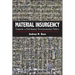 Material Insurgency: Towards a Distributed Environmental Politics