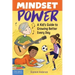 Mindset Power: A Kid's Guide to Growing Better Every Day