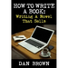 How To Write A Book: Writing A Novel That Sells
