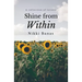 Shine from Within