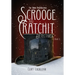 Scrooge and Cratchit Detectives: The Dark Malevolence