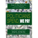 Politicians Spend, We Pay