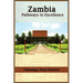 Zambia: Pathways to Excellence