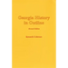Georgia History in Outline, REV. Ed.