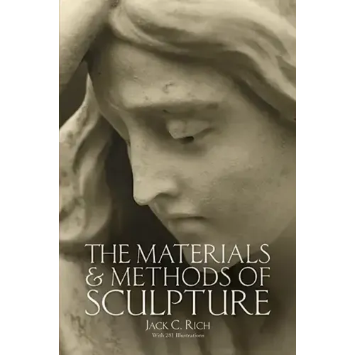 The Materials and Methods of Sculpture
